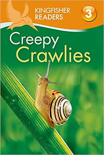《kingfisher readers l3: creepy crawlies》 【摘要 书评 试读】